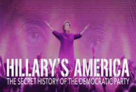 Hillarys America: The Secret History of